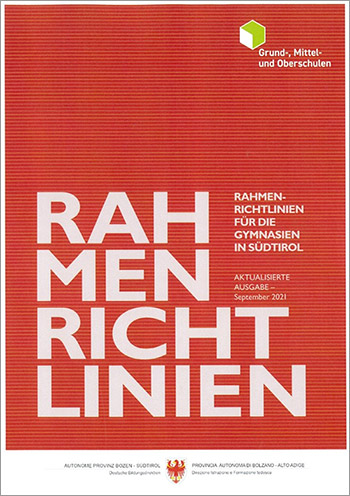 Rahmenrichtlinien für die Gymnasien in Südtirol